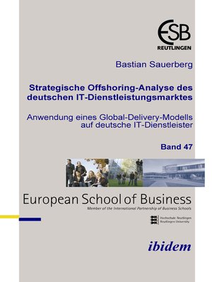 cover image of Strategische Offshoring-Analyse des deutschen IT-Dienstleistungsmarktes